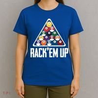 Funny Pool Player Billiard 8ball RackEm Up Gift T-Shirt thumb 4