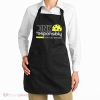 Funny Pickleball Player Dink Responsibly Don't Get Smashed Apron thumb 2