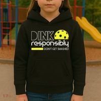 Funny Pickleball Player Dink Responsibly Don't Get Smashed Kids Hoodie thumb 3