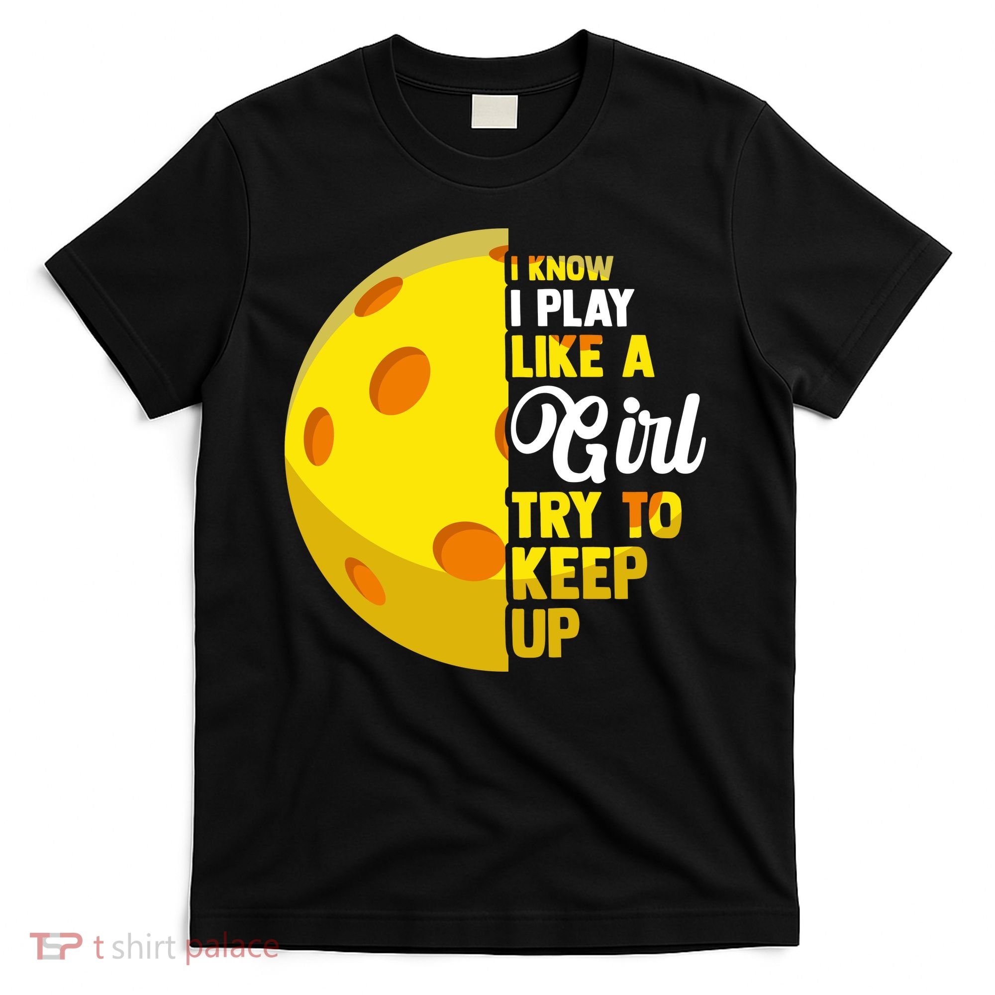 Funny Pickleball Player Girl Pickleball Gift T-Shirt