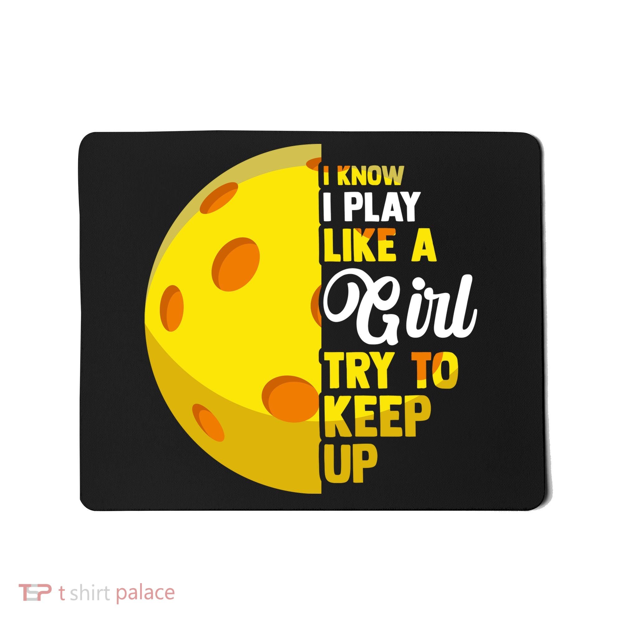 Funny Pickleball Player Girl Pickleball Gift Mousepad