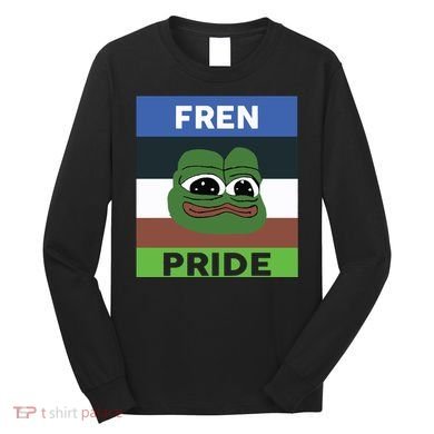 Fren Pride PEPE The Frog Long Sleeve Shirt
