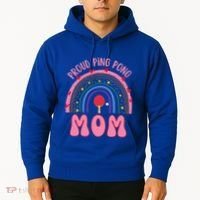 Funny Ping Pong Table Tennis Proud Ping Pong Mom Rainbow Gift Hoodie thumb 2