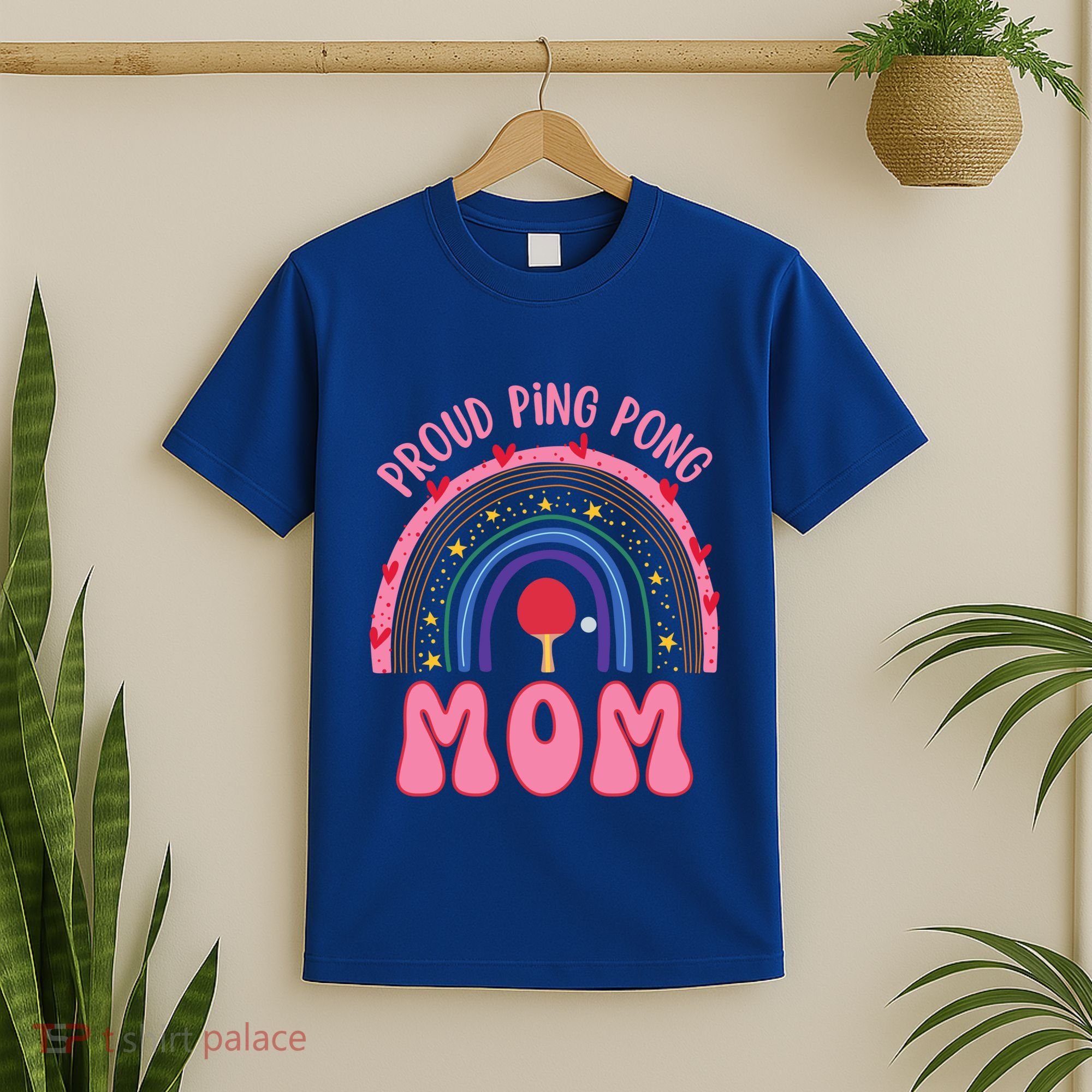 Funny Ping Pong Table Tennis Proud Ping Pong Mom Rainbow Gift T-Shirt