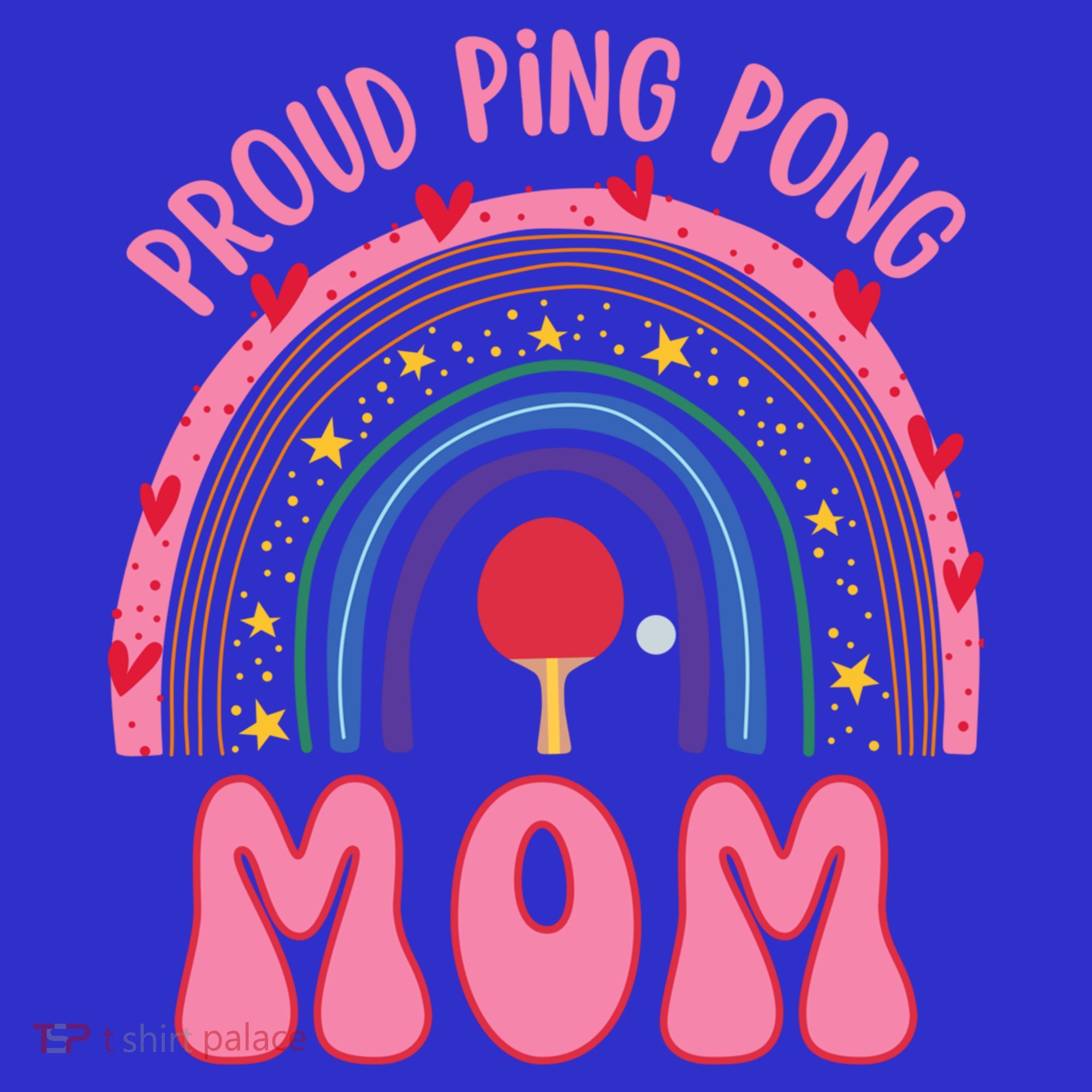 Funny Ping Pong Table Tennis Proud Ping Pong Mom Rainbow Gift Women's Tank Top