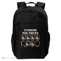 Funny Pug Puggle Dog Pups Stubborn Pug Tricks Backpack thumb 0