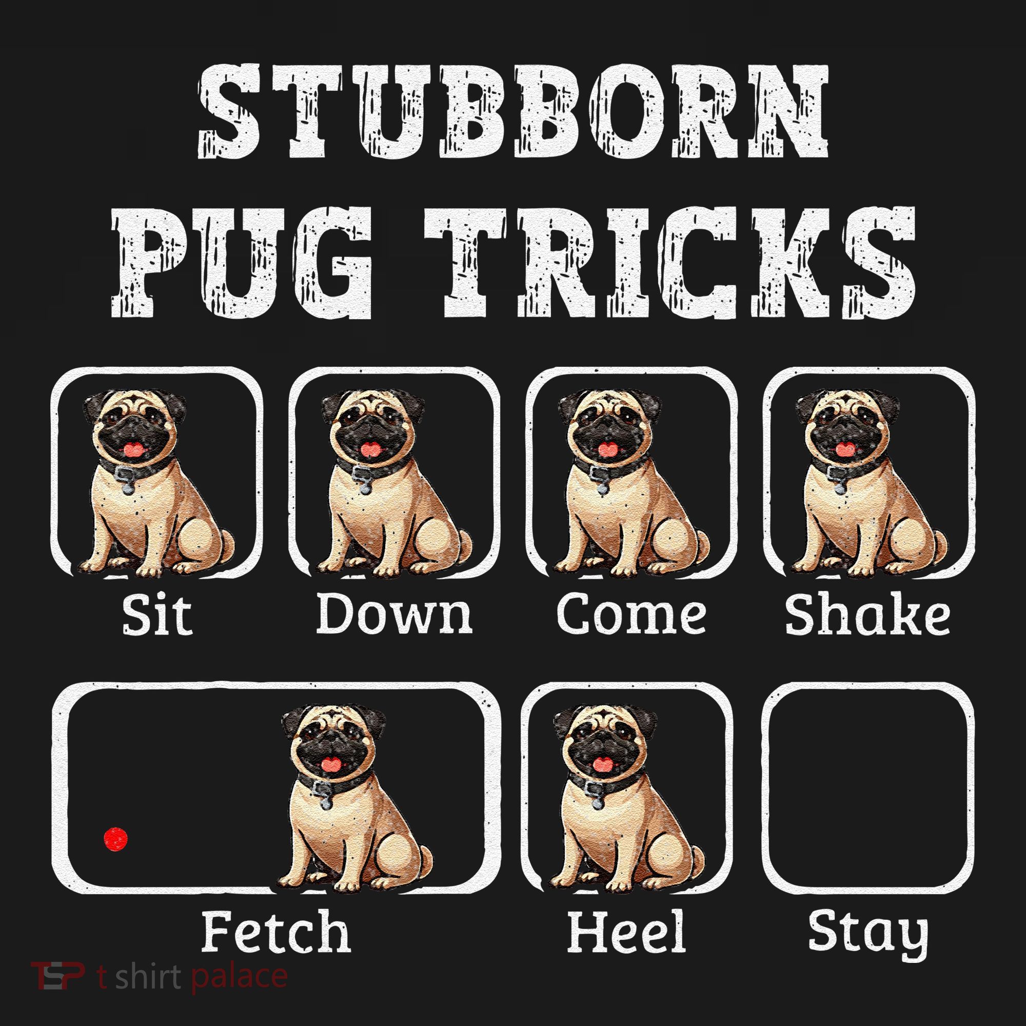 Funny Pug Puggle Dog Pups Stubborn Pug Tricks Backpack