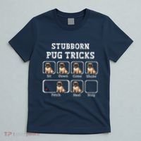 Funny Pug Puggle Dog Pups Stubborn Pug Tricks T-Shirt thumb 5