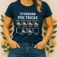 Funny Pug Puggle Dog Pups Stubborn Pug Tricks Women's T-Shirt thumb 2