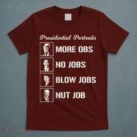 Funny Presidential Portraits Trump More Jobs T-Shirt thumb 5