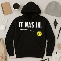 Funny Pickleball Player It Was In Paddleball Lover Hoodie thumb 3