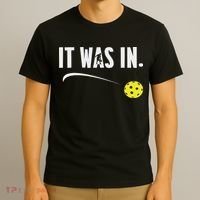 Funny Pickleball Player It Was In Paddleball Lover T-Shirt thumb 3