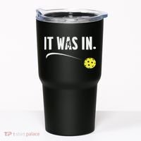 Funny Pickleball Player It Was In Paddleball Lover Tumbler thumb 0