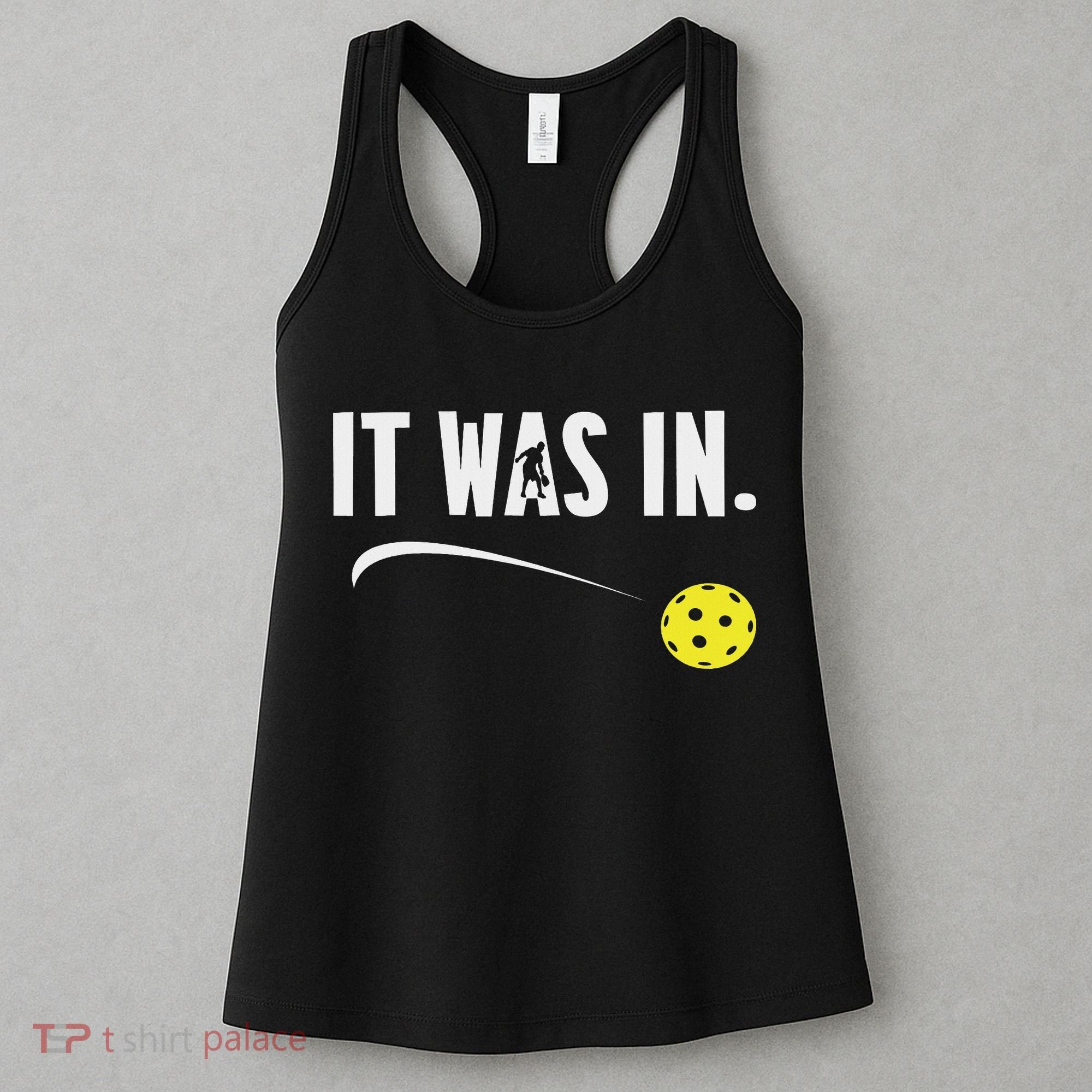 Funny Pickleball Player It Was In Paddleball Lover Women's Tank Top
