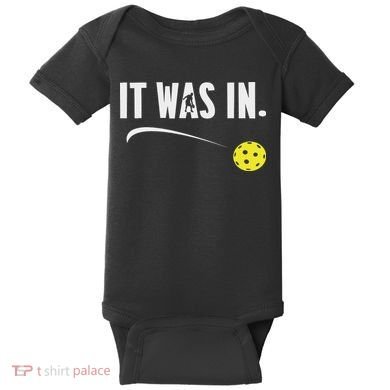 Funny Pickleball Player It Was In Paddleball Lover Baby Bodysuit
