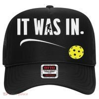 Funny Pickleball Player It Was In Paddleball Lover Hat thumb 0