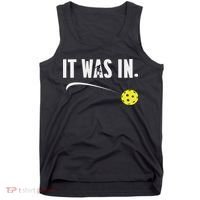 Funny Pickleball Player It Was In Paddleball Lover Tank Top thumb 0