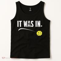 Funny Pickleball Player It Was In Paddleball Lover Tank Top thumb 2