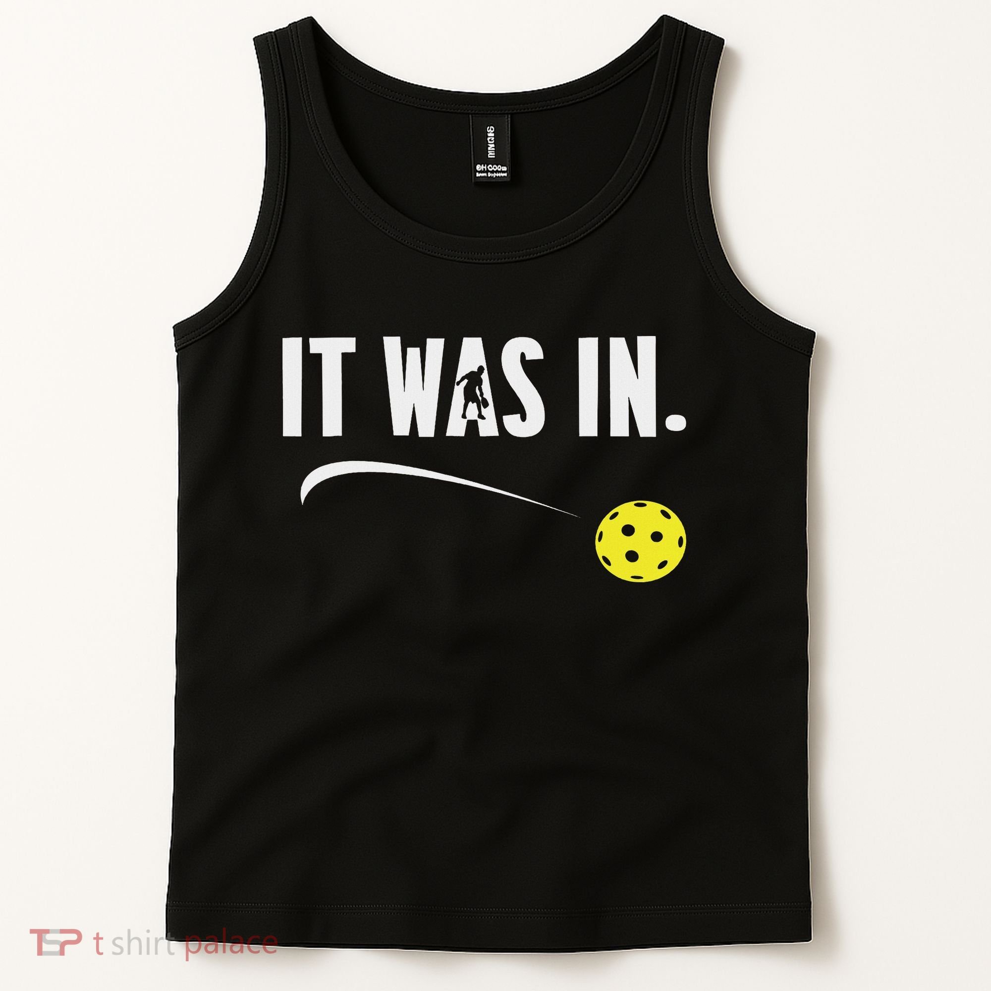 Funny Pickleball Player It Was In Paddleball Lover Tank Top
