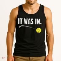 Funny Pickleball Player It Was In Paddleball Lover Tank Top thumb 3