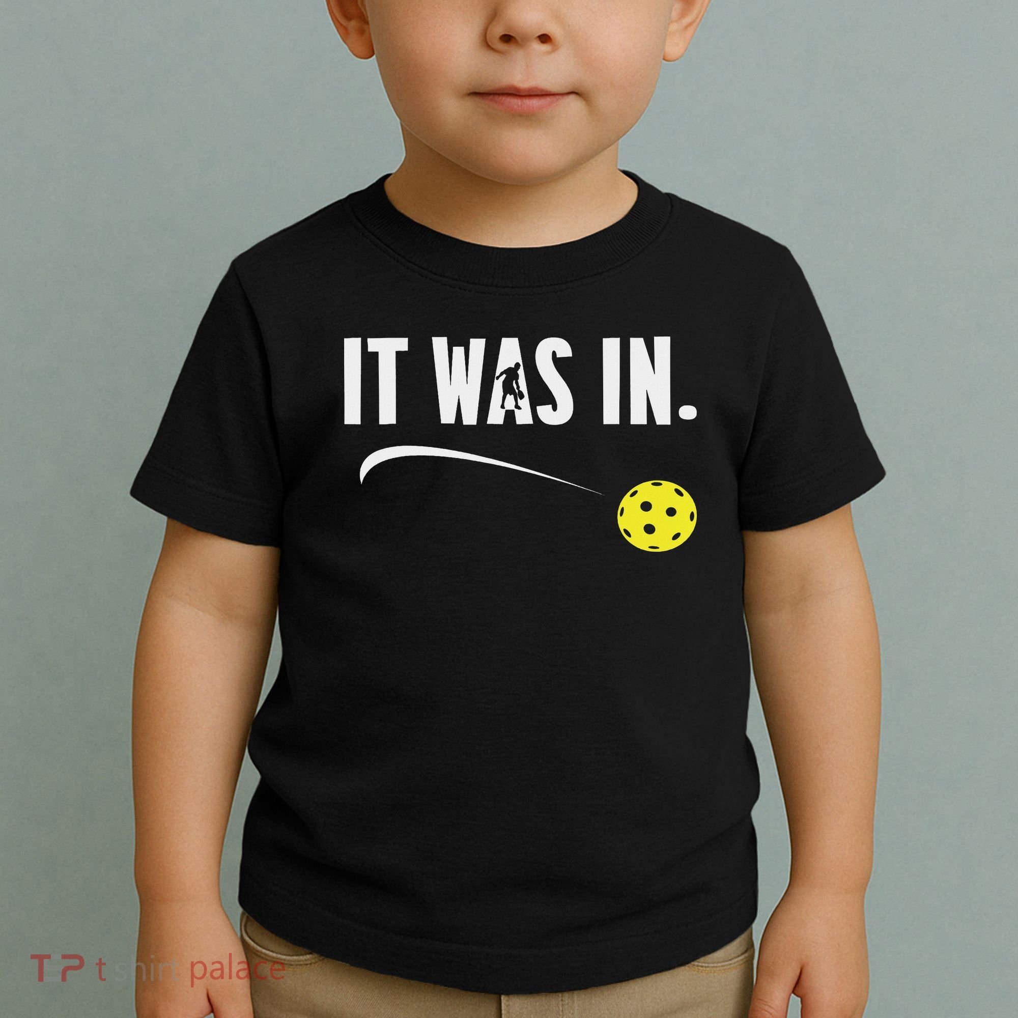 Funny Pickleball Player It Was In Paddleball Lover Toddler T-Shirt