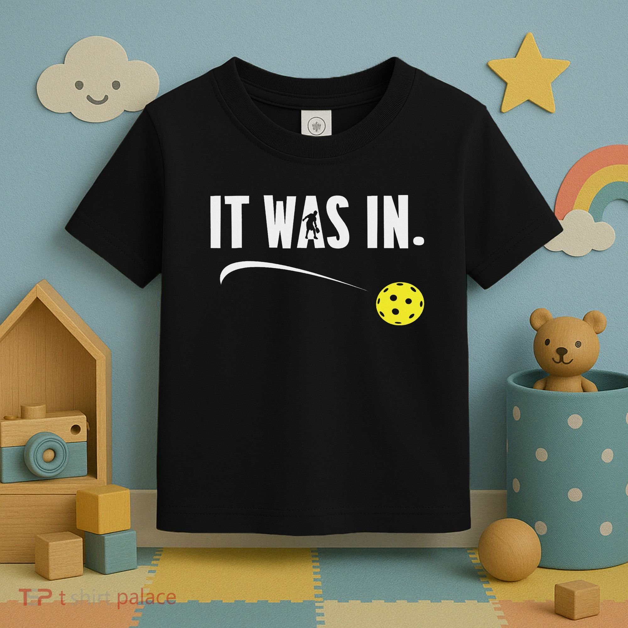 Funny Pickleball Player It Was In Paddleball Lover Toddler T-Shirt
