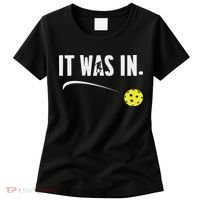 Funny Pickleball Player It Was In Paddleball Lover Women's T-Shirt thumb 0