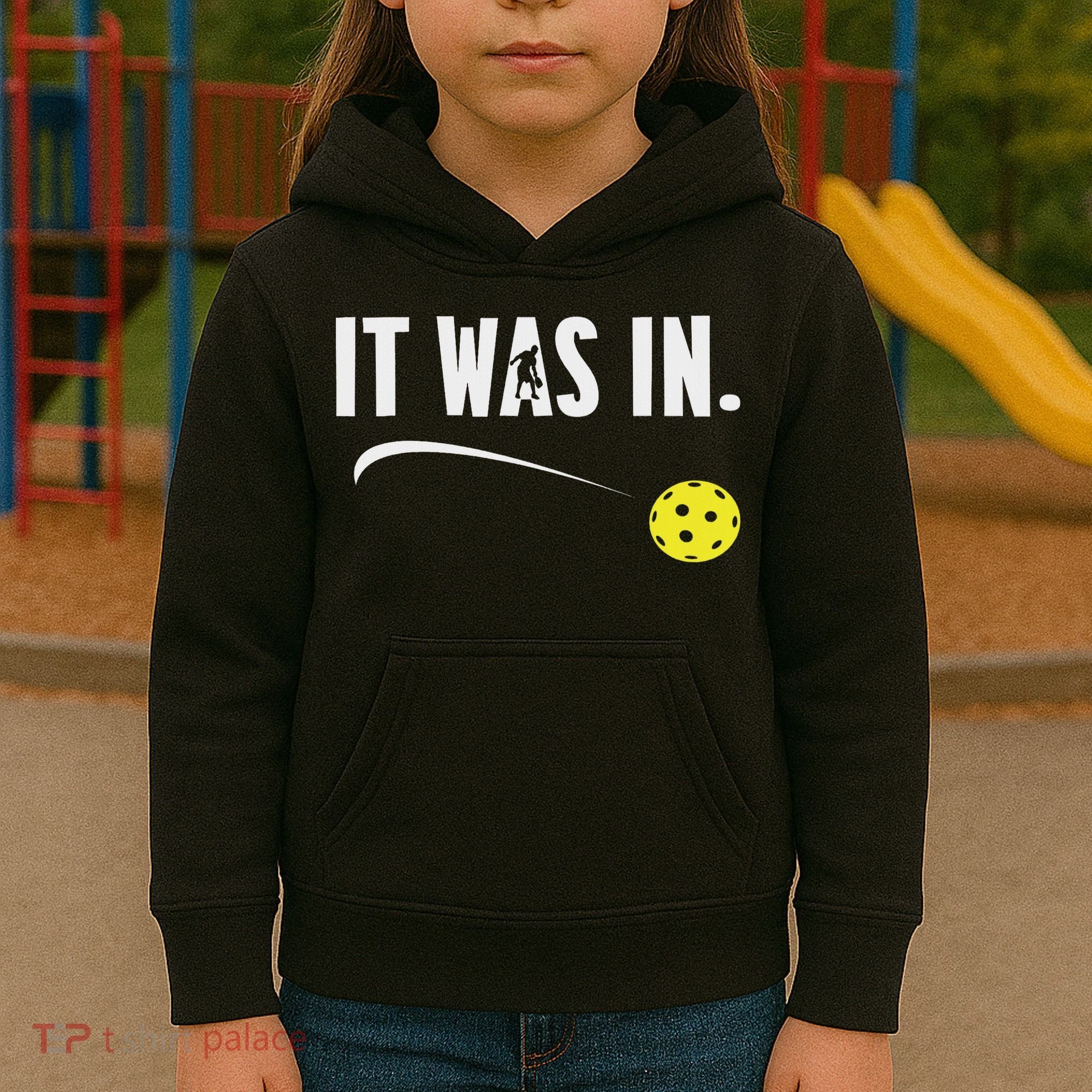 Funny Pickleball Player It Was In Paddleball Lover Kids Hoodie