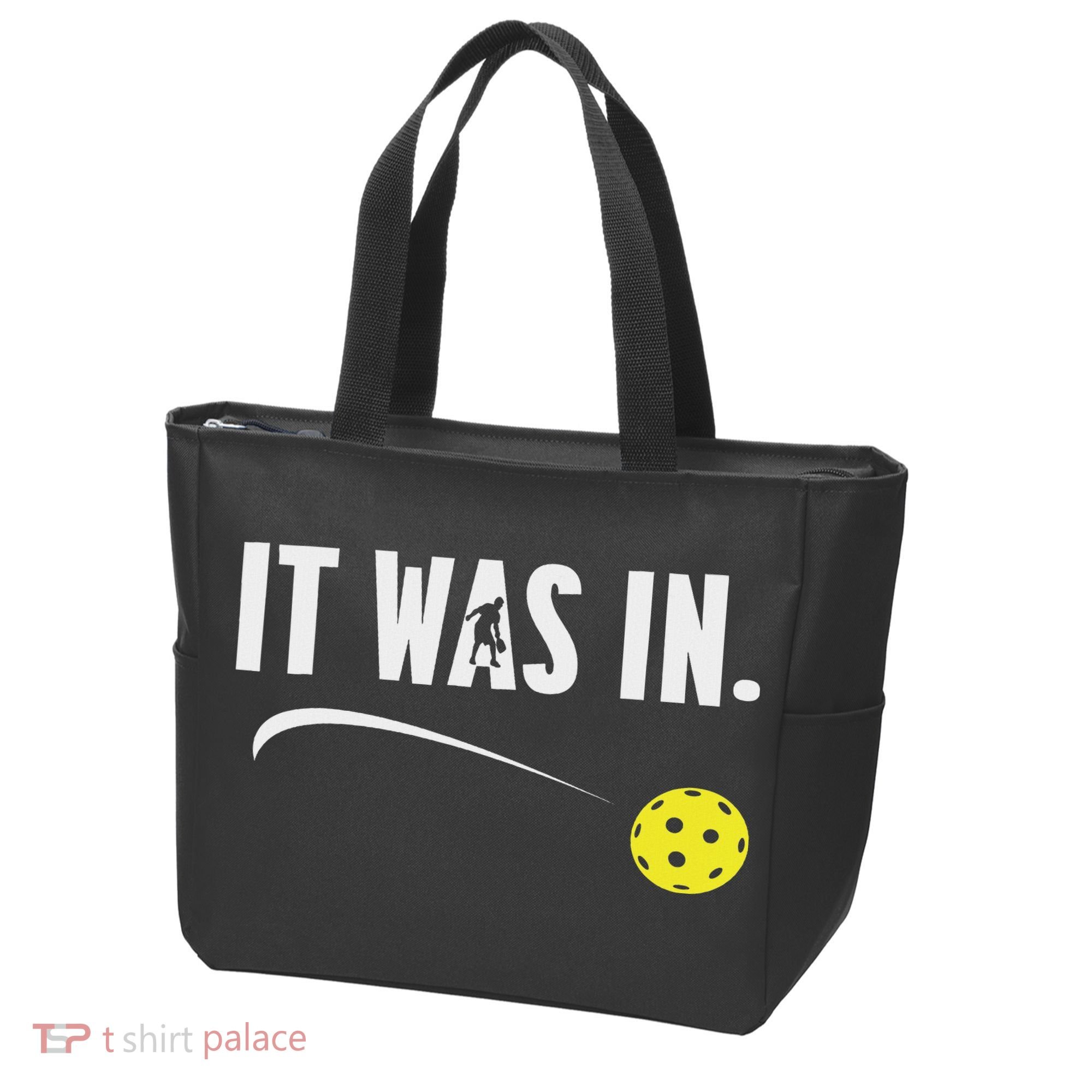 Funny Pickleball Player It Was In Paddleball Lover Tote Bag