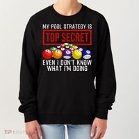 Funny Pool Player Billiards Gift For Men Women Game Play Gift Women's Sweatshirt thumb 0
