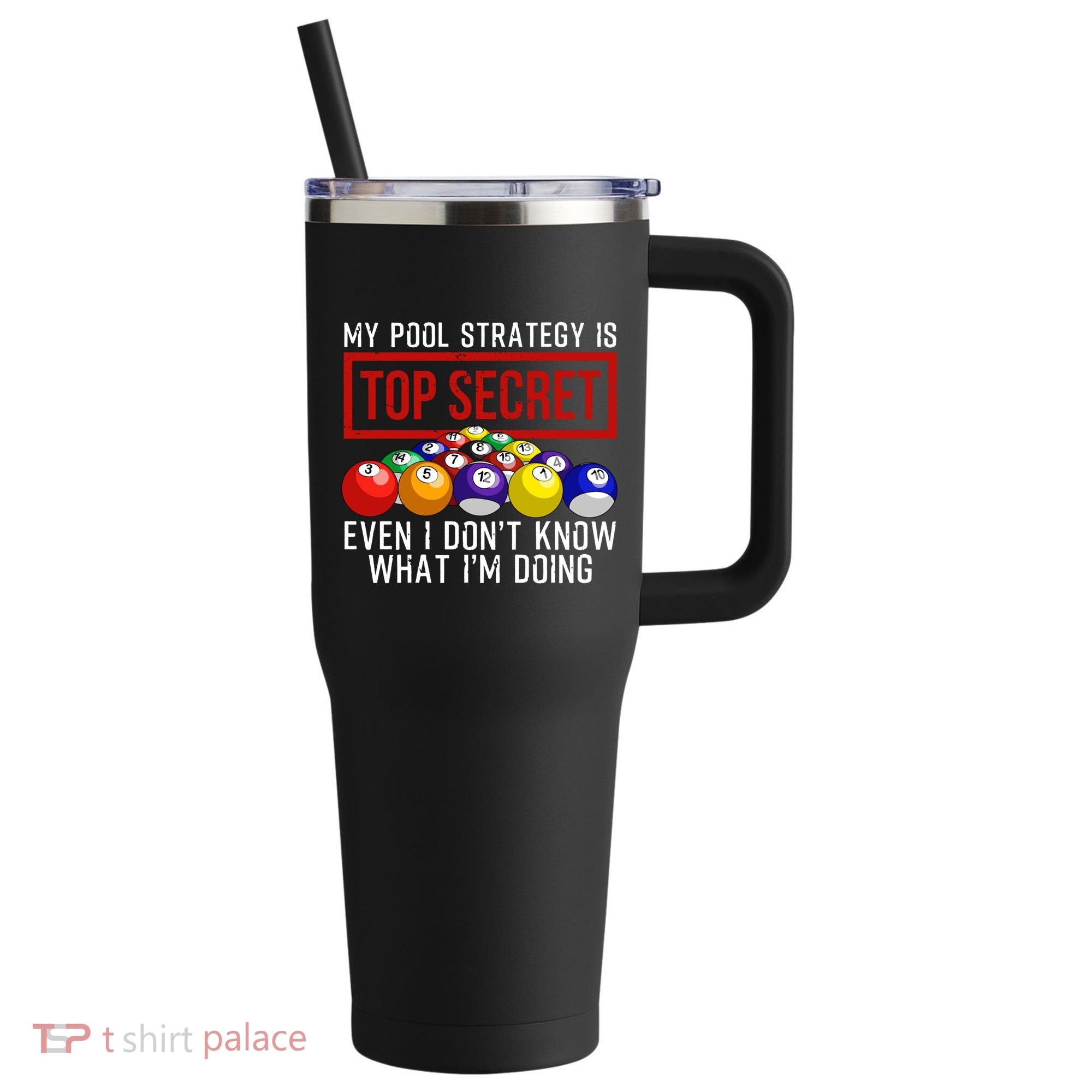 Funny Pool Player Billiards Gift For Men Women Game Play Gift 40oz Vacuum Insulated Stainless Steel Travel Tumbler