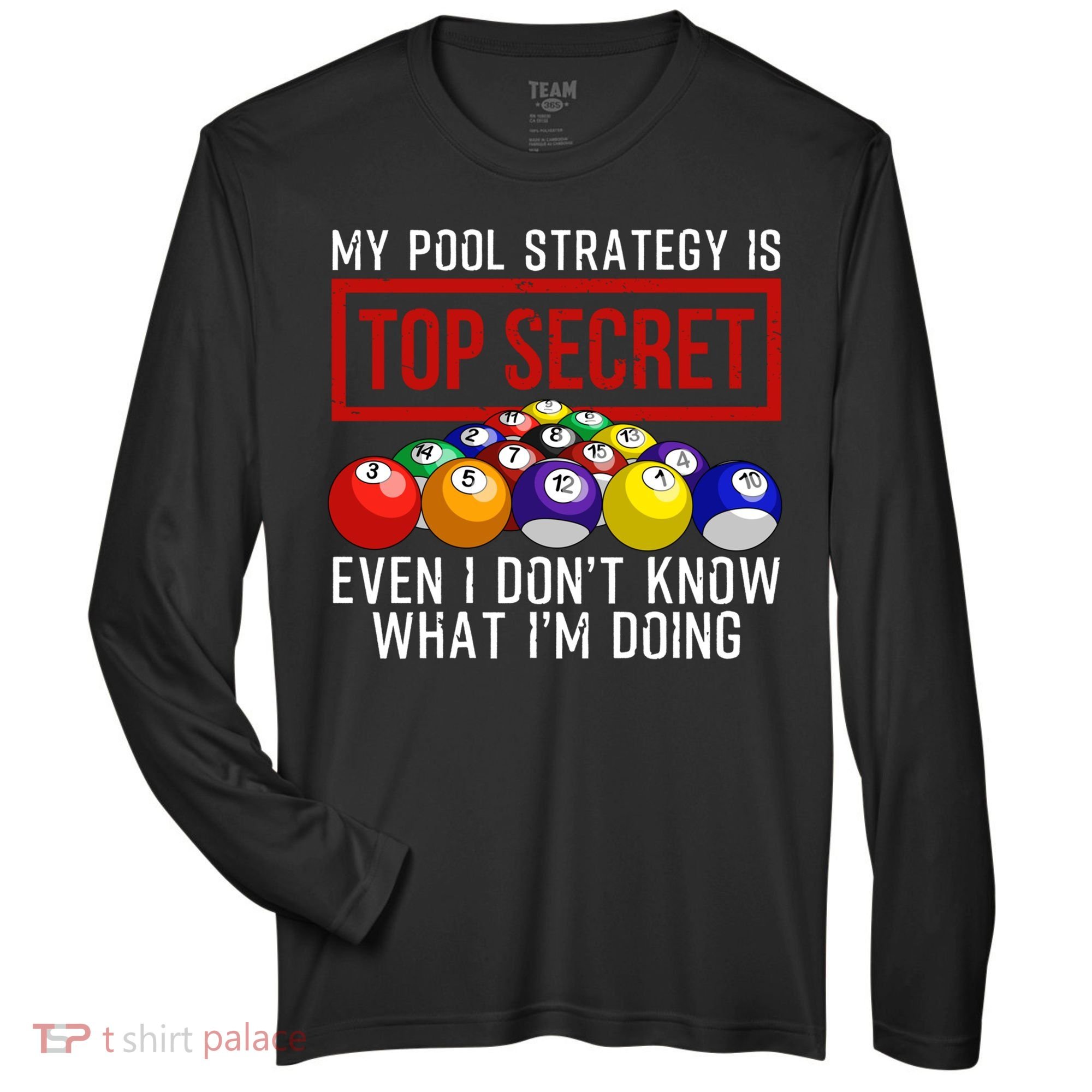Funny Pool Player Billiards Gift For Men Women Game Play Gift Zone Performance Long-Sleeve T-Shirt