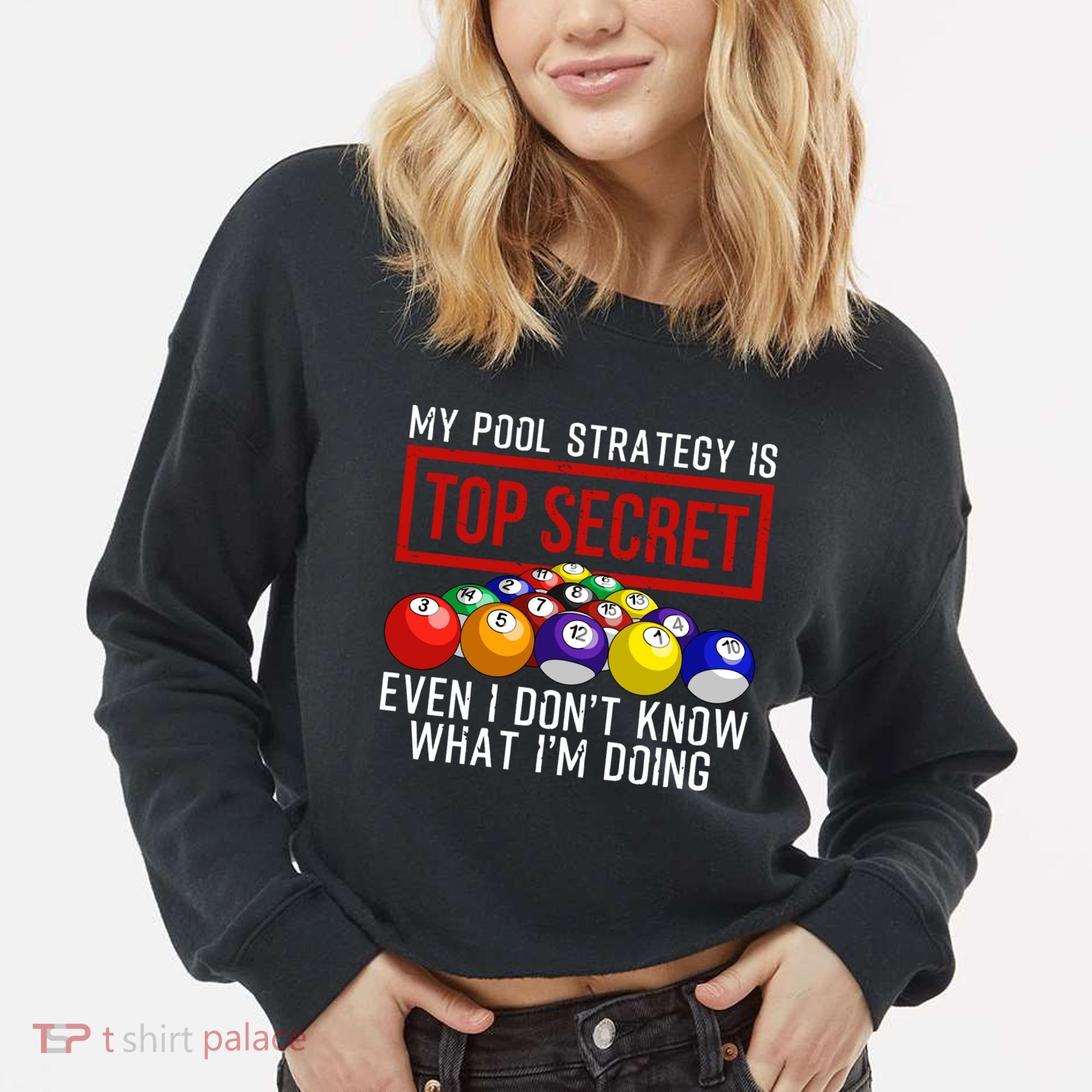 Funny Pool Player Billiards Gift For Men Women Game Play Gift Cropped Pullover Crew