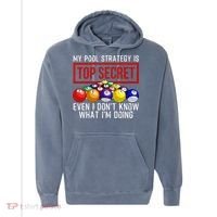 Funny Pool Player Billiards Gift For Men Women Game Play Gift Comfort Colors Garment-Dyed Hooded Sweatshirt thumb 0