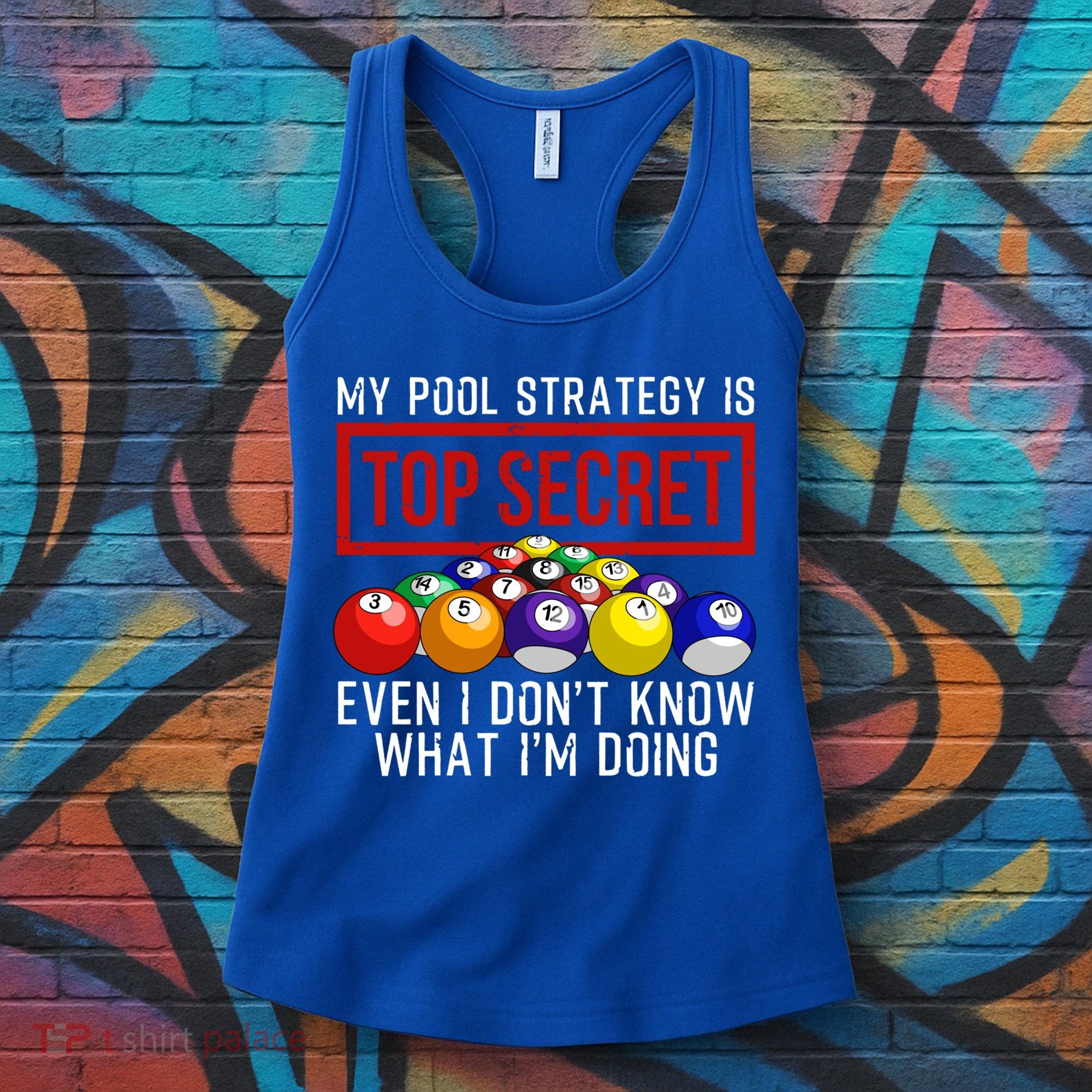 Funny Pool Player Billiards Gift For Men Women Game Play Gift Women's Tank Top