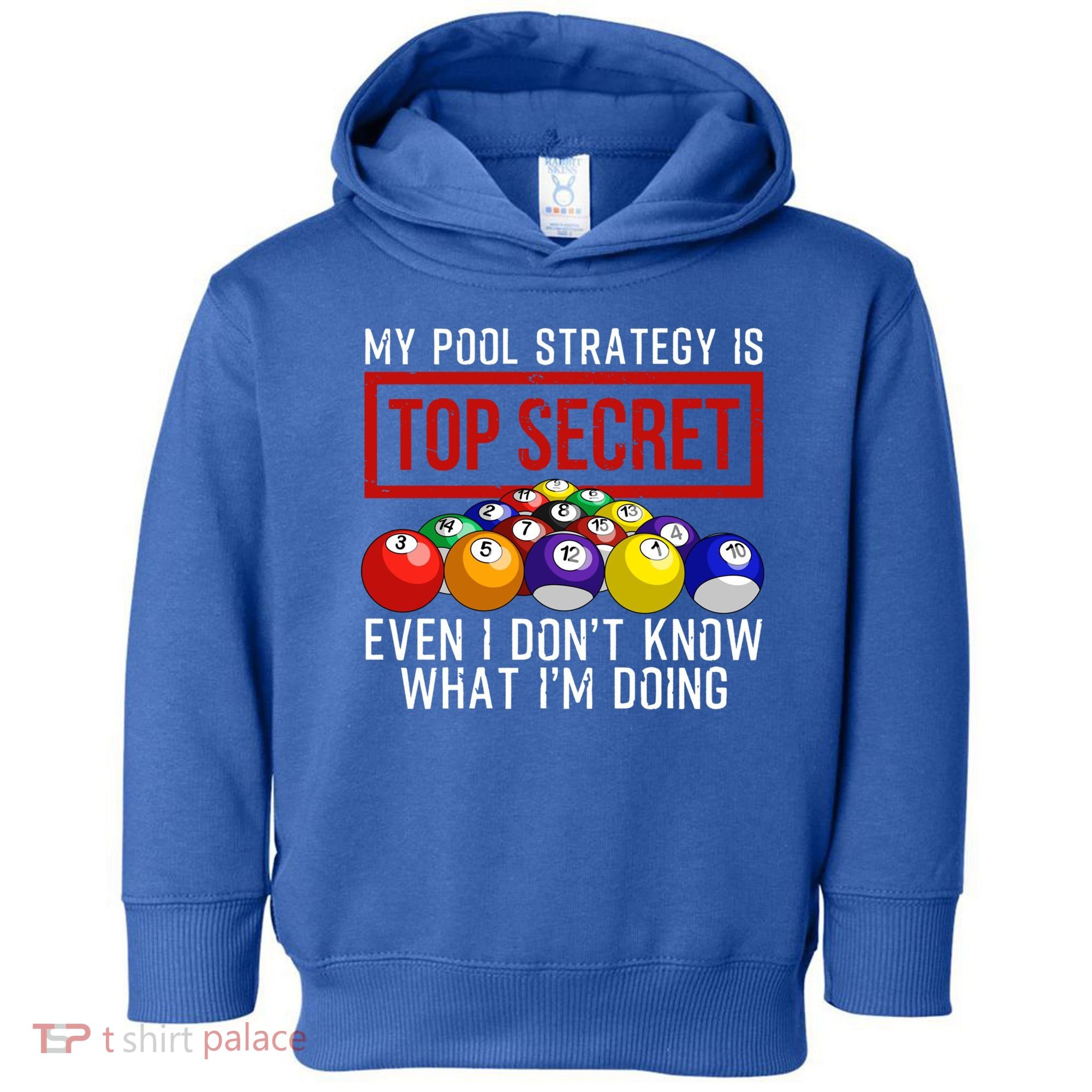 Funny Pool Player Billiards Gift For Men Women Game Play Gift Toddler Hoodie