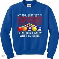Funny Pool Player Billiards Gift For Men Women Game Play Gift Kids Sweatshirt thumb 0