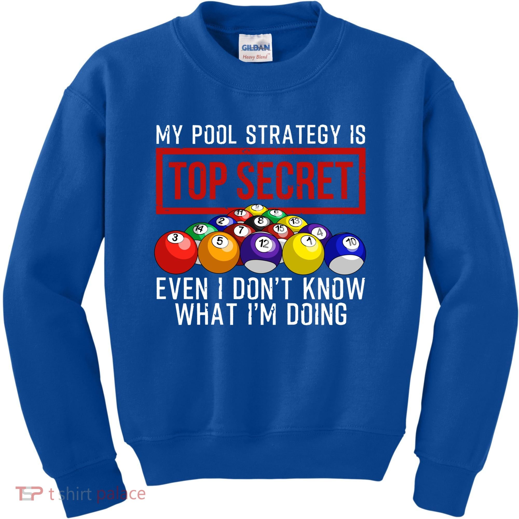 Funny Pool Player Billiards Gift For Men Women Game Play Gift Kids Sweatshirt