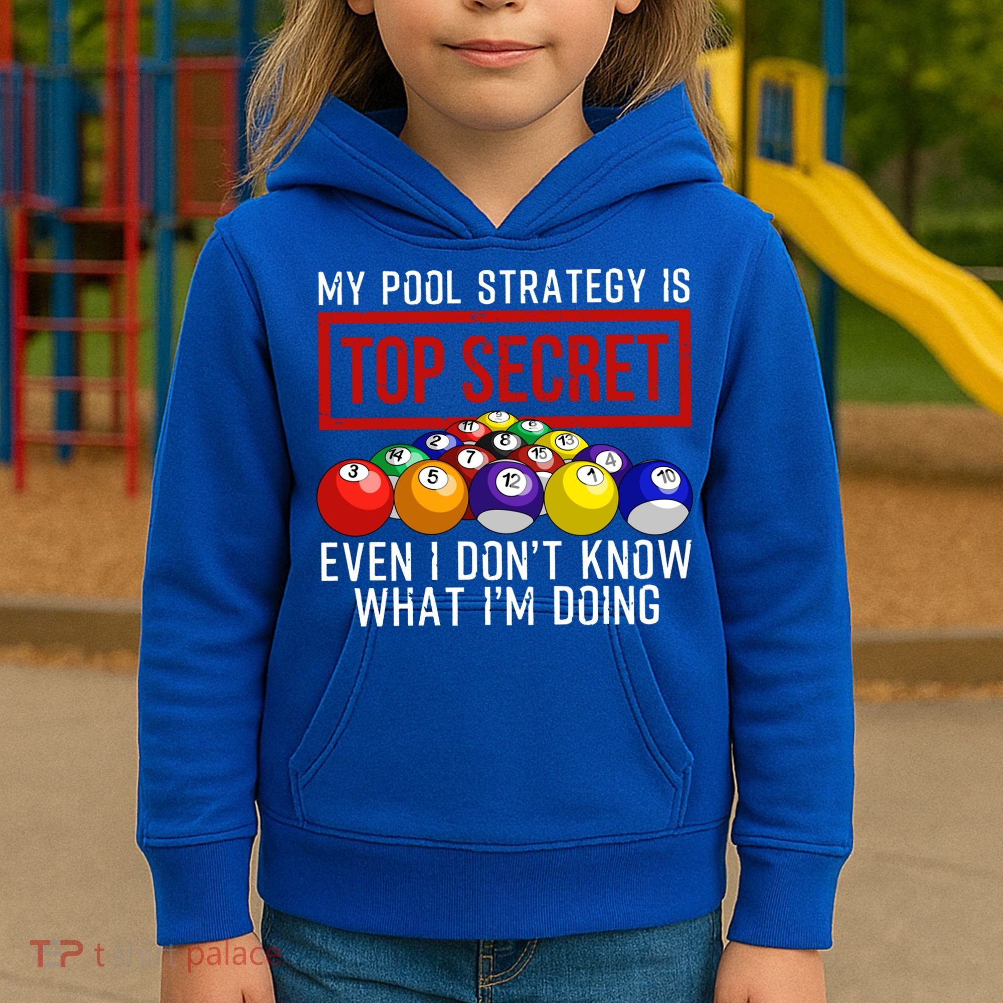Funny Pool Player Billiards Gift For Men Women Game Play Gift Kids Hoodie