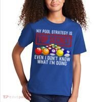 Funny Pool Player Billiards Gift For Men Women Game Play Gift Kids T-Shirt thumb 2