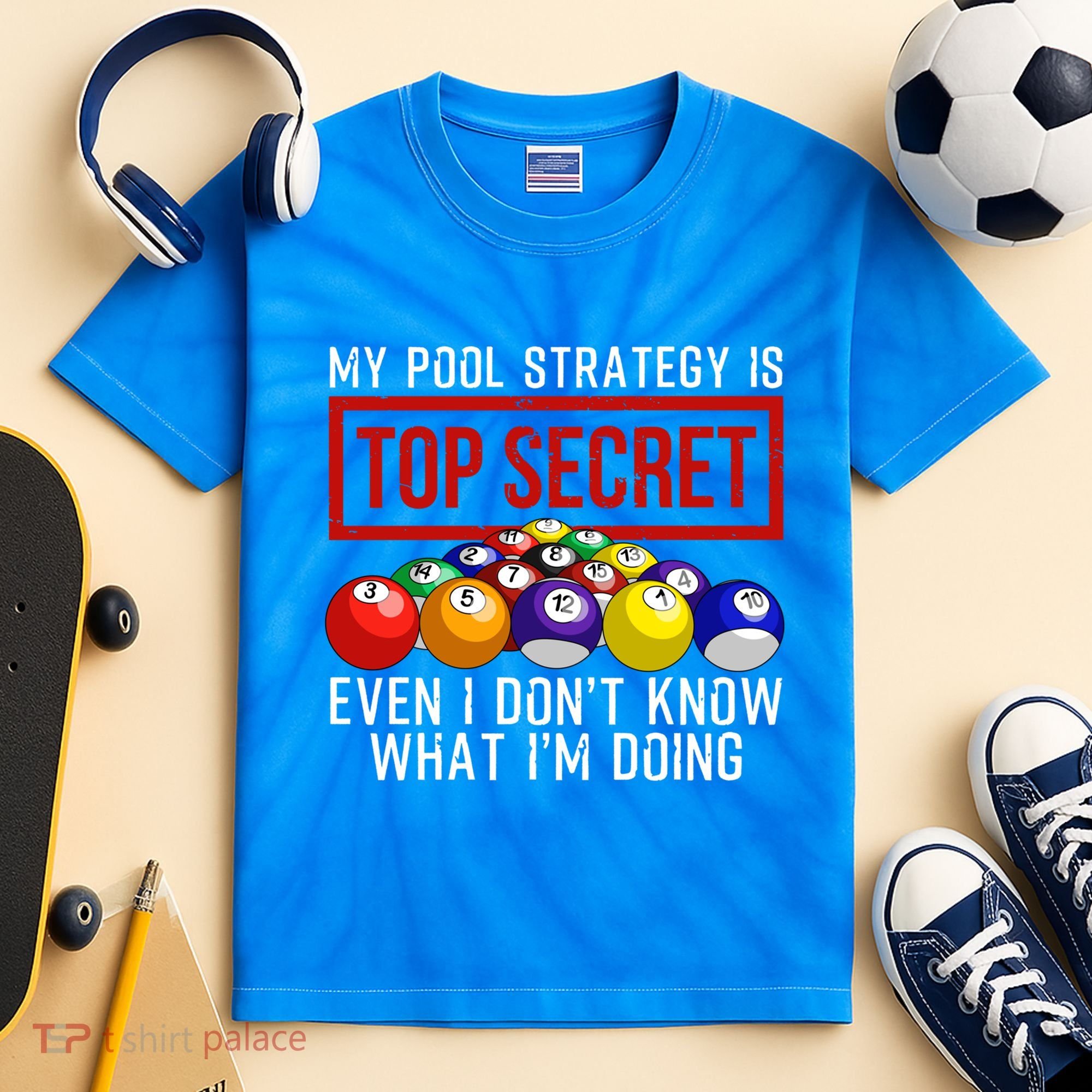 Funny Pool Player Billiards Gift For Men Women Game Play Gift Kids Tie-Dye T-Shirt