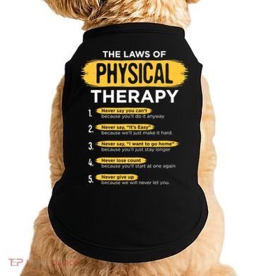 Funny PT Physical Therapy Gift Therapist Month TShirt Doggie Tank