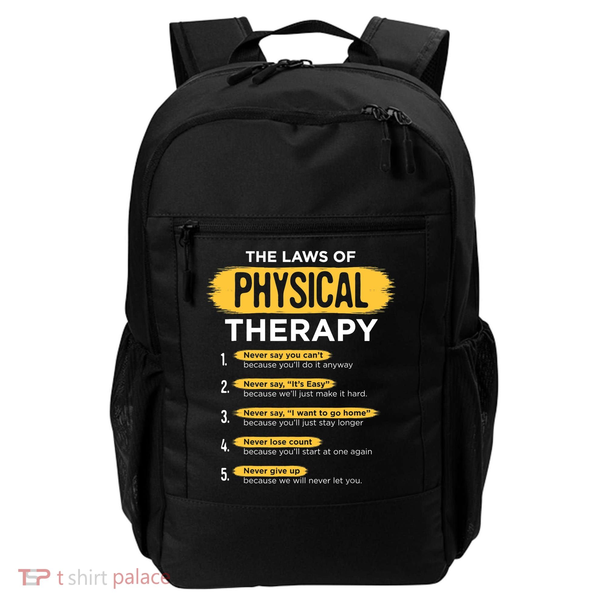 Funny PT Physical Therapy Gift Therapist Month TShirt Backpack