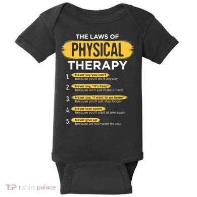 Funny PT Physical Therapy Gift Therapist Month TShirt Baby Bodysuit