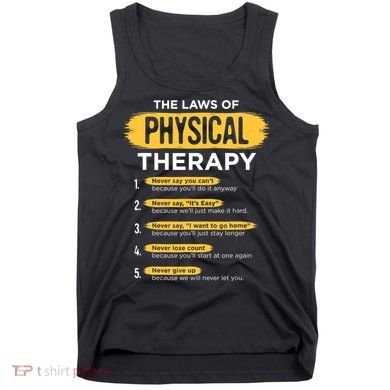 Funny PT Physical Therapy Gift Therapist Month TShirt Tank Top