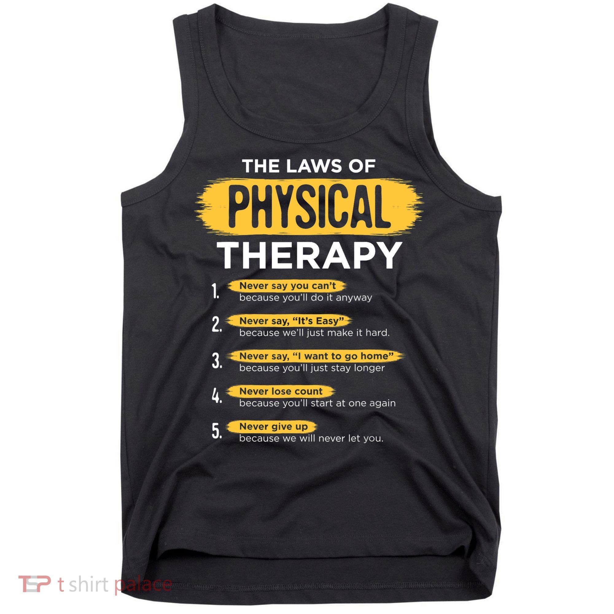 Funny PT Physical Therapy Gift Therapist Month TShirt Tank Top