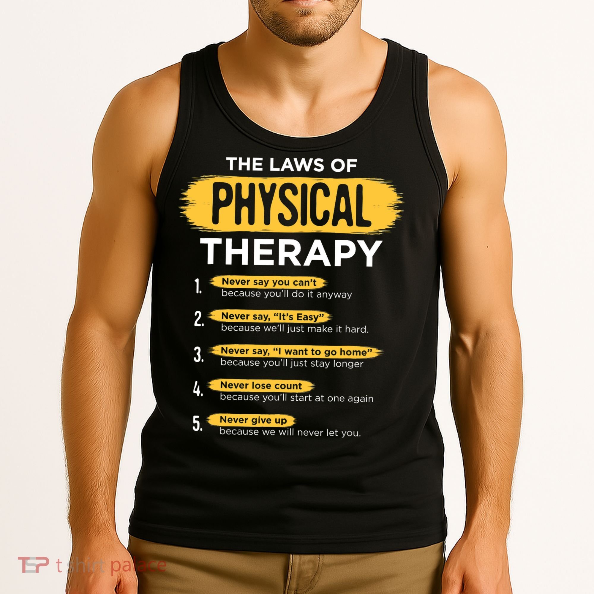 Funny PT Physical Therapy Gift Therapist Month TShirt Tank Top