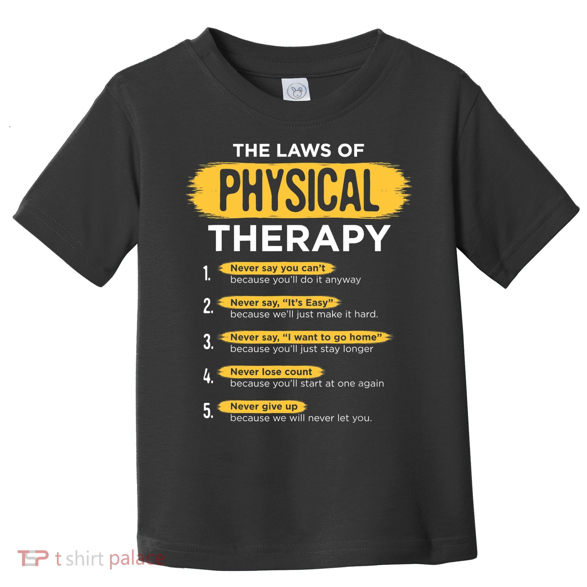 Funny PT Physical Therapy Gift Therapist Month TShirt Toddler T-Shirt