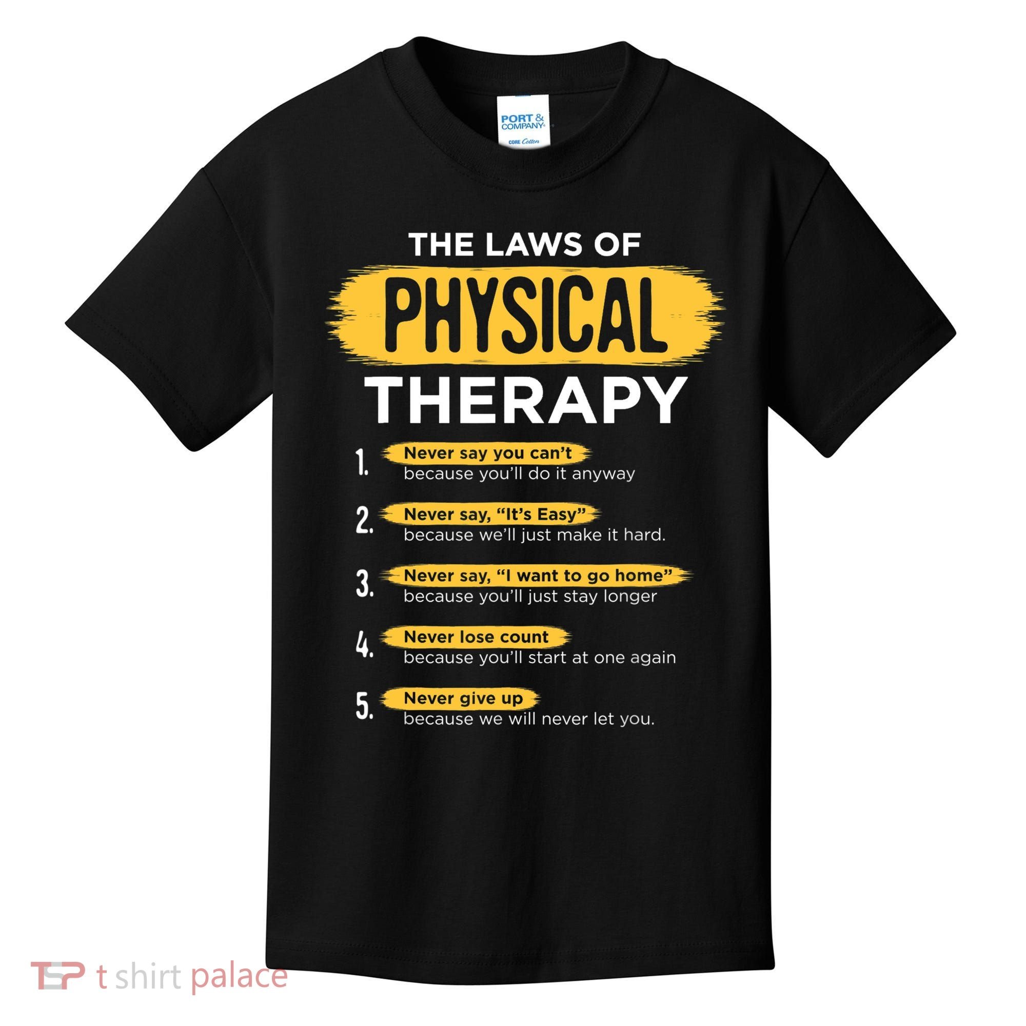 Funny PT Physical Therapy Gift Therapist Month TShirt Kids T-Shirt