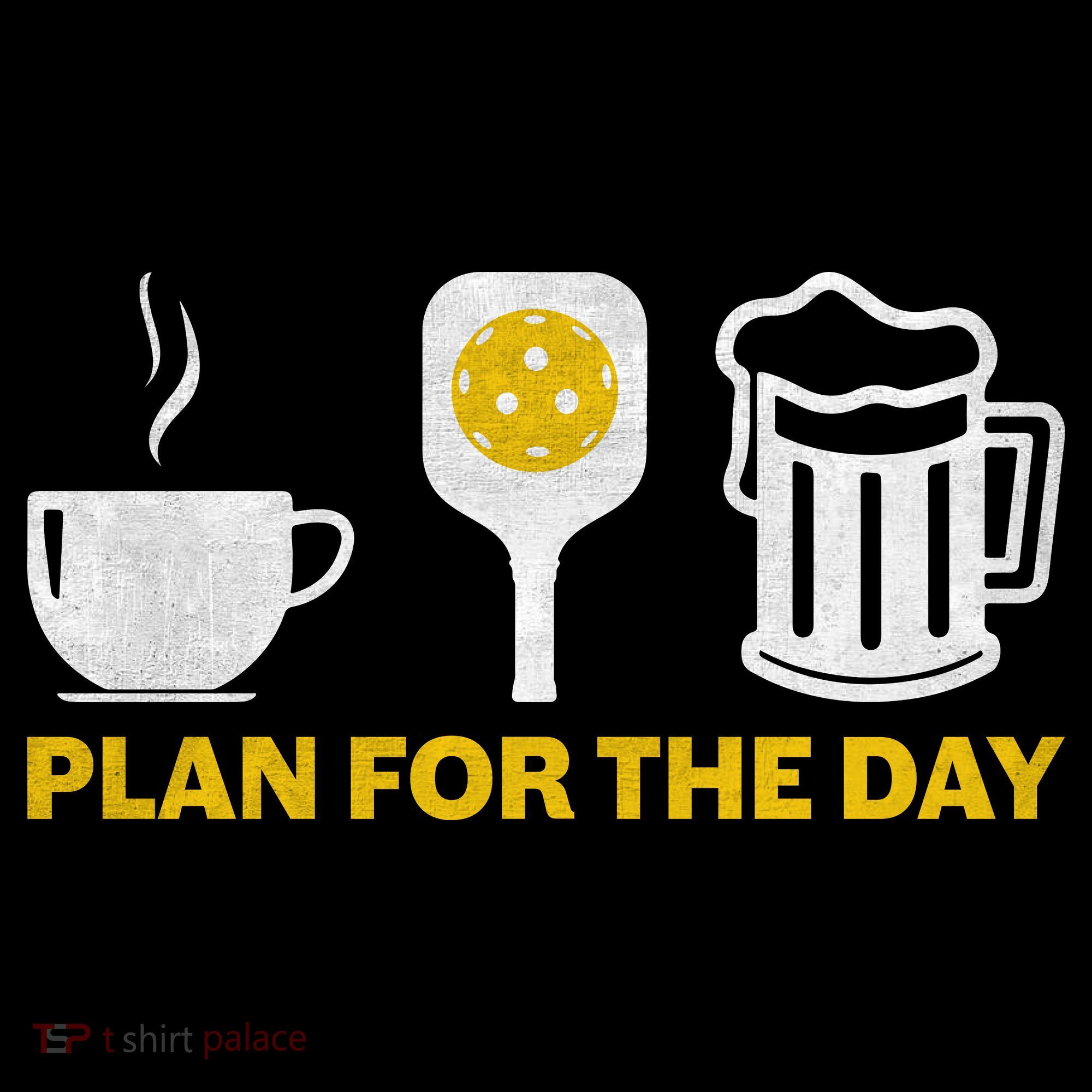 Funny Pickleball Plan For The Day Pickleball Paddle Coffee Mug